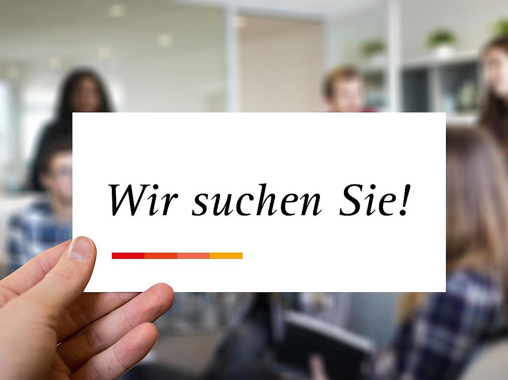 Wir suchen Sie